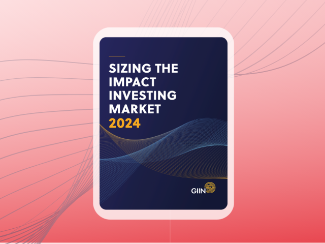 Sizing the Impact Investing Market 2024 prepared by The Global Impact Investing Network (GIIN) has been published!